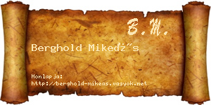 Berghold Mikeás névjegykártya